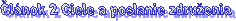 Článok 2 Ciele a poslanie združenia