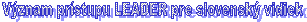 Vznam prstupu LEADER pre slovensk vidiek